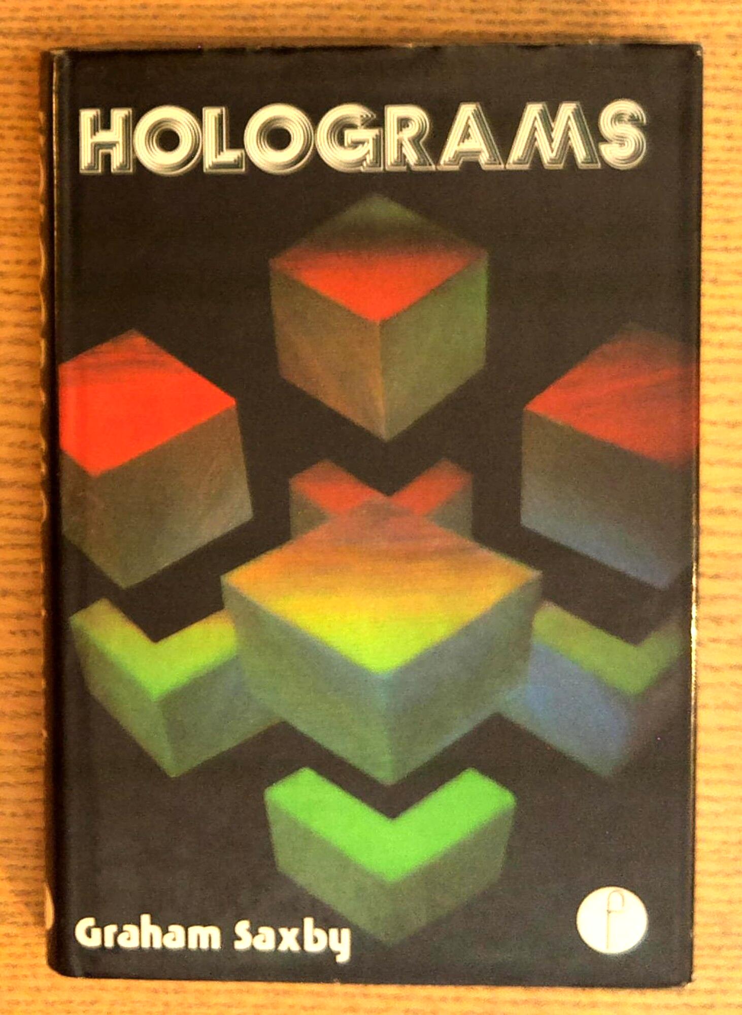 Holograms: How to Make and Display Them